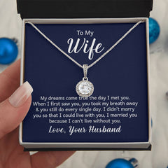 Eternal Hope Necklace - For Wife